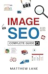 Image SEO: Complete Guide
