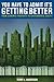 You Have to Admit It's Getting Better: From Economic Prosperity to Environmental Quality