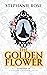 THE GOLDEN FLOWER (Golden s...