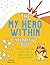 The My Hero Within Interact...
