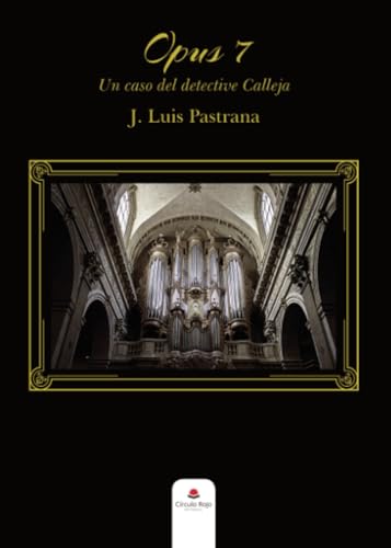 Opus 7. Un caso del detective Calleja (Paperback)