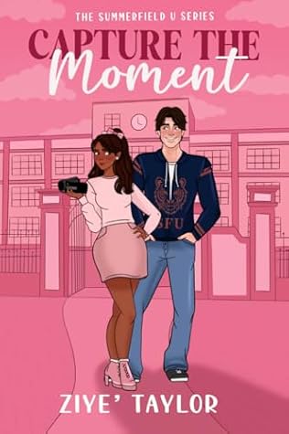 Capture the Moment (The Moments Series, #1)