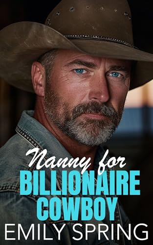 Nanny for Billionaire Cowboy (Kindle Edition)