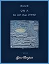 Blue on a Blue Pa...