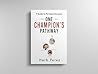 One Champion's Pa...