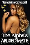 The Alpha's Abuse...