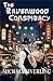 The Ravenwood Conspiracy by Michael Siverling