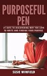 Purposeful Pen: 3...