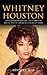 Whitney Houston: An Extraor...