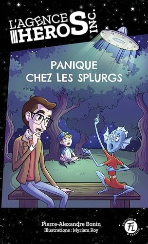 L'agence héros inc. 02 : Panique chez les Splurgs (Mass Market Paperback)