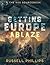 Setting Europe Ablaze: The ...
