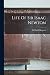 Life Of Sir Isaac Newton
