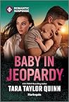 Baby in Jeopardy (Sierra's Web, #17)