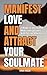 Manifest Love and Attract Y...