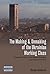 The Making and Unmaking of the Ukrainian Working Class by Denys Gorbach The Making and Unmaking of the Ukrainian Working Class by Denys Gorbach