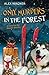 Only Murders in the Forest (A Case for the Master Sleuths)