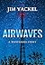 Airwaves: A Wayfarers Story (The Wayfarers Stories Book 9)