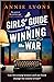 A Girls' Guide to Winning t...