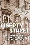 Liberty Street: A...