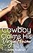 Cowboy Claims His Virgin Hucow by Addie Anderson