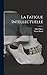 La Fatigue Intellectuelle (French Edition)