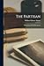 The Partisan: A Romance Of The Revolution