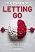 The Power of Letting Go by Logan Mind