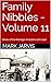 Family Nibbles - Volume 11:...