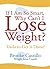 If I Am So Smart Why Can't I Loose Weight, An illustrated Edition, 2024
