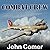 Combat Crew Lib/E: The Story of 25 Combat Missions Over Europe from the Daily Journal of a B-17 Gunner