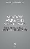 Shadow Wars: The ...