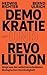 Demokratie und Revolution: ...