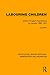 Labouring Children: British Immigrant Apprentices to Canada, 1869–1924 (Routledge Library Editions: Immigration and Migration)
