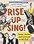 Rise Up and Sing!: Power, Protest, and Activism in Music