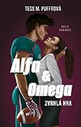 Zvrhlá hra (Alfa & Omega, #1)
