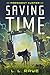 Saving Time: President Custer