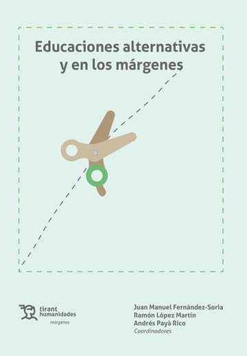 Educaciones alternativas y en los márgenes (Paperback)