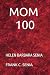 MOM-100: HELEN BARBARA SENIA