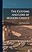 The Customs and Lore of Modern Greece