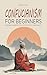 Confucianism for Beginners:...