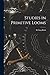 Studies in Primitive Looms by H. Ling Roth Studies in Primitive Looms by H. Ling Roth