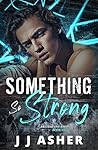 Something So Strong
