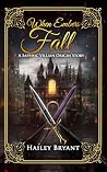 When Embers Fall:...