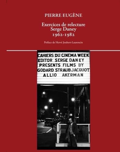 Exercices de relecture - Serge Daney 1962-1982 (Mass Market Paperback)