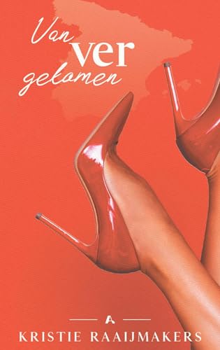 Van ver gekomen (Ver van je bed Book 3) (Dutch Edition)