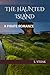 THE HAUNTED ISLAND: A PIRATE ROMANCE