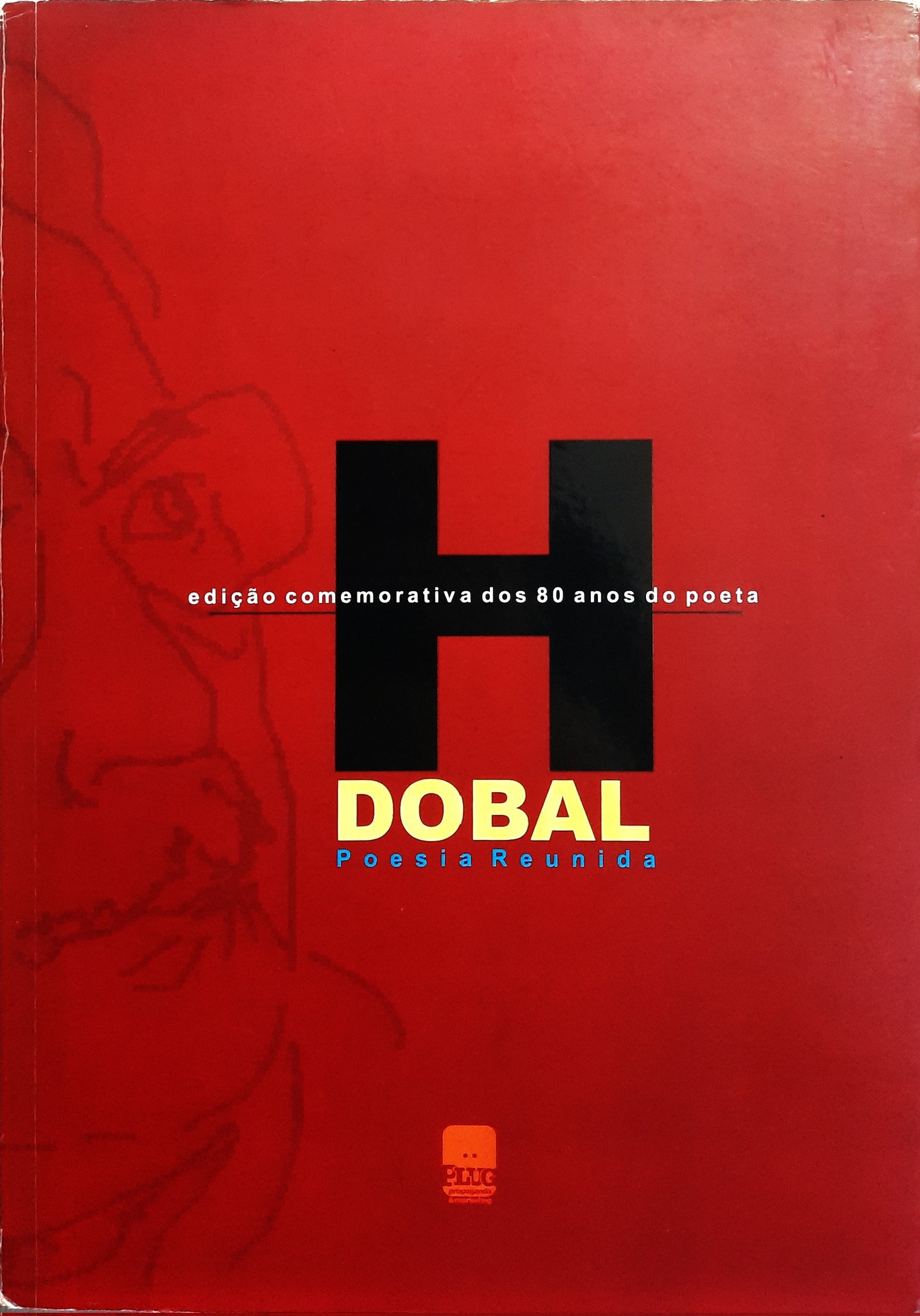 H. Dobal - Poesia Reunida (Paperback)