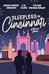 Sleepless in Cinc...