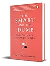 The Smart and the...