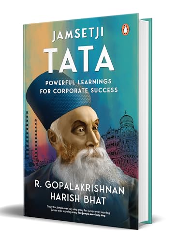 Jamsetji Tata: Powerful learnings for corporate success (Hardcover)